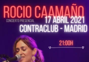 ROCÍO CAAMAÑO || CONTRACLUB MADRID - Concierto presencial