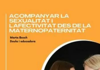 Acompanyar la sexualitat i l'afectivitat des de la maternopaternitat en Gironella