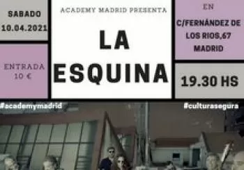 La Esquina en Academy Madrid