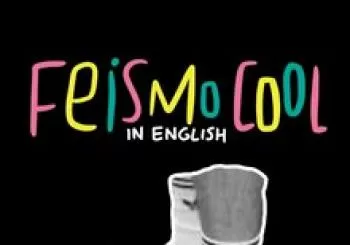 Feismo Cool IN ENGLISH en Barcelona