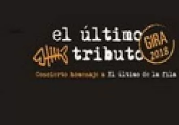 El Último Tributo - Tributo a El Último de la Fila en Barcelona