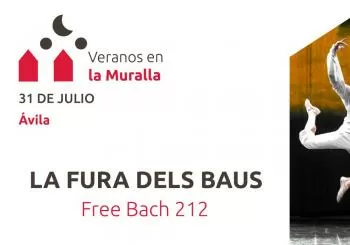 La Fura dels Baus en Ávila | Veranos en la Muralla 2019