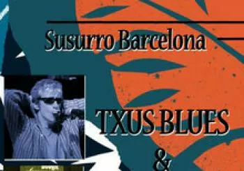 TXUS BLUES & CÉSAR CANUT en Barcelona