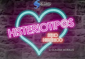HISTERIOTIPOS, SEXO HISTERICO en madrid
