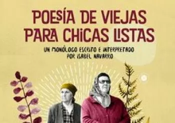 POESÍA DE VIEJAS PARA CHICAS LISTAS en Madrid