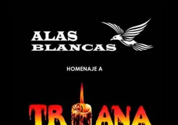 Entradas Alas Blancas - Homenaje a Triana en Madrid