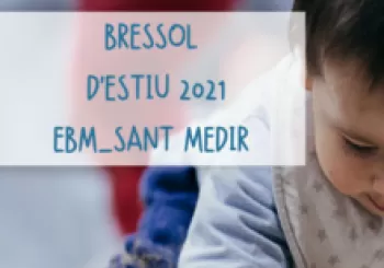 Bressol ESTIU_EBM Sant Medir_TORN1 en Barcelona
