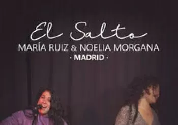 María Ruiz & Noelia Morgana en Madrid