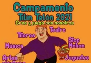 Campamento Tilín Telón en Madrid