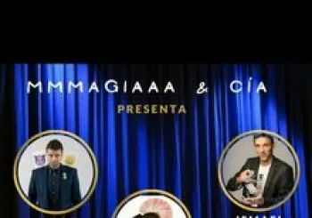 MMMAGIAAA & CIA en Granada