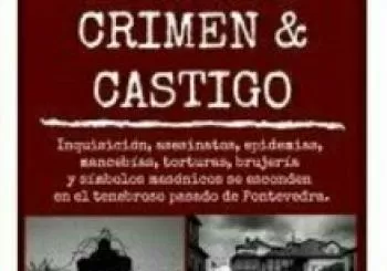 CRIMEN Y CASTIGO en Pontevedra