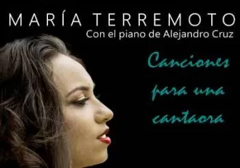 Maria Terremoto Canciones para una Cantaora en Sevilla