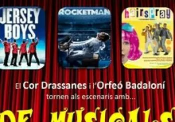 DE MUSICALS - BARCELONA - ORFEÓ BADALONÍ I COR DRASSANES
