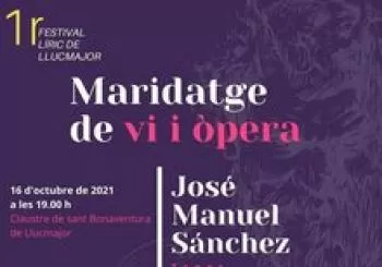 Maridatge de vi i òpera a Llucmajor
