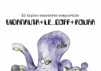 Vidanauta y Le Goff y Roura: el típico concierto compartido en Madrid