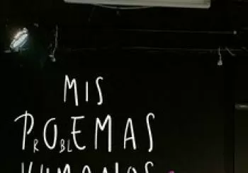 MIS P(r)O(bl)EMAS HUMANOS en Madrid