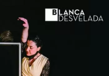 Blanca Desvelada 3 funciones en Barcelona