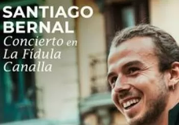 SANTIAGO BERNAL en La Fídula Canalla en Madrid