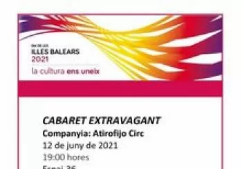 Cabaret extravagant - Espai 36 Sant Llorenç en Sant Llorenç des Cardassar