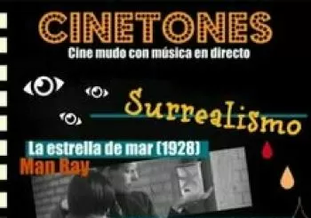 21 GRADOS 2021 · SONIDOS EN ByN · CINETONES PRESENTA… CINE MUDO SURREALISTA en Sevilla