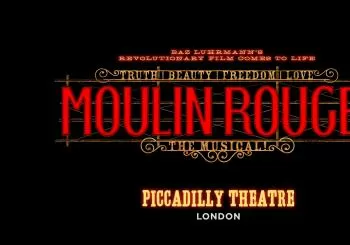 Moulin Rouge! The Musical en London
