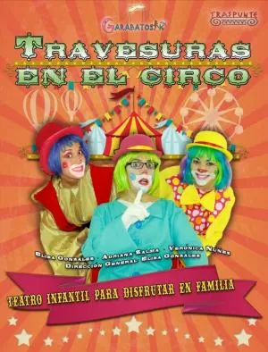 Travesuras en el Circo. 18/02/2017