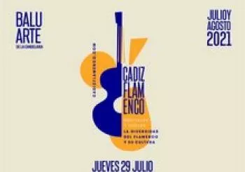 FLAMENCO - “EL FLAMENCO Y LO CONTEMPRÁNEO” en CÁDIZ