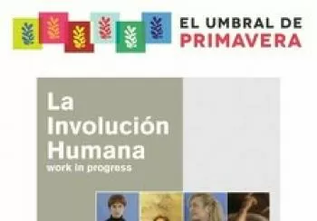 LA INVOLUCIÓN HUMANA en Madrid