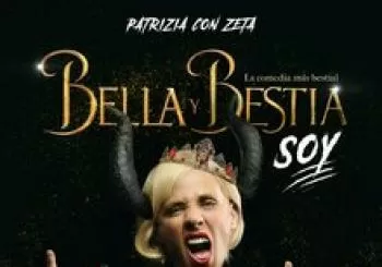 BELLA Y BESTIA SOY en Barcelona