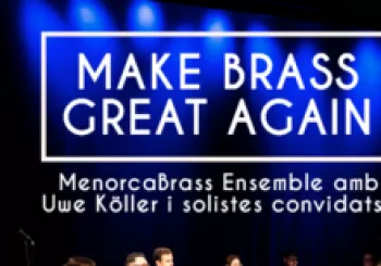 MAKE BRASS GREAT AGAIN en Maó
