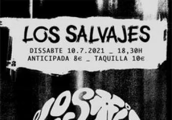 LOS SALVAJES en Sant Feliu de Llobregat