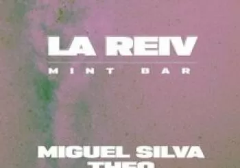 LA REIV • Jueves 15/7: MIGUEL SILVA/THEO en Barcelona