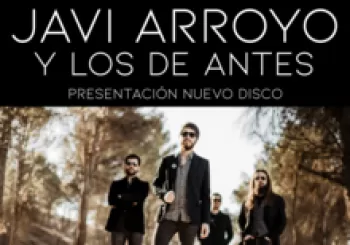 JAVI ARROYO y Los de Antes - Presentación Nuevo Disco. En Valladolid