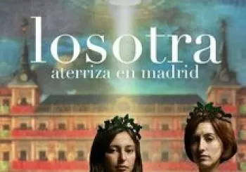 Losotra aterriza en Madrid