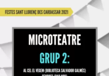 Microteatre - Grup 2 en Sant Llorenç des Cardassar
