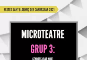 Microteatre - Grup 3 en Sant Llorenç des Cardassar