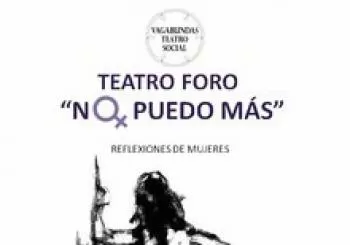 No puedo más. Teatro Foro en Cercedilla