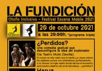 Otoño Inclusivo - Festival Escena Mobile 2021. Día 20 de octubre en Sevilla