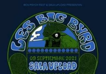 Les Big Byrd en Barcelona | Sala Upload