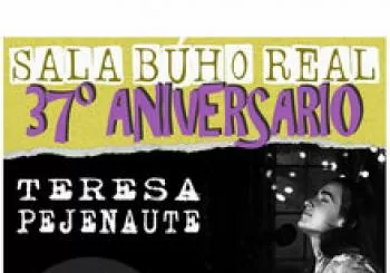 TERESA PEJENAUTE en concierto (37º Aniversario Sala Búho Real) en Madrid