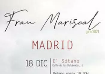 Fran Mariscal (segundo pase) en Madrid