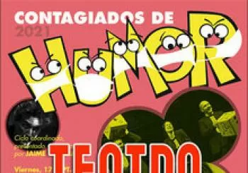 CONTAGIADOS DE HUMOR 2021. TEATRO INDIGESTO en Zaragoza