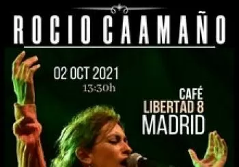 ROCÍO CAAMAÑO || LIBERTAD 8 - MADRID - Presencial y Online