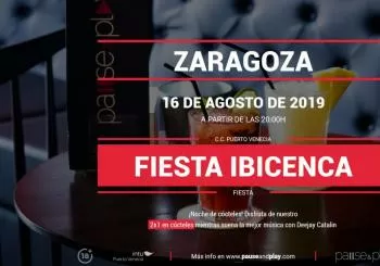 Evento Fiesta ibicenca en Pause&Play Intu Puerto Venecia en Zaragoza