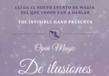 Open Magic - De ilusiones también se vive en Madrid