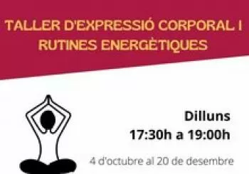 TALLER D'EXPRESSIÓ CORPORAL I RUTINES ENERGÈTIQUES SESSIÓ DE PROVA 27 DE SETEMBRE en Barcelona