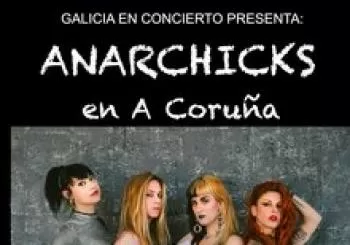 Anarchicks en A Coruña