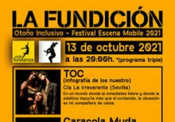 Otoño Inclusivo - Festival Escena Mobile 2021. Día 13 de octubre en Sevilla