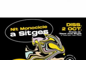 NIT MONOCICLE A SITGES