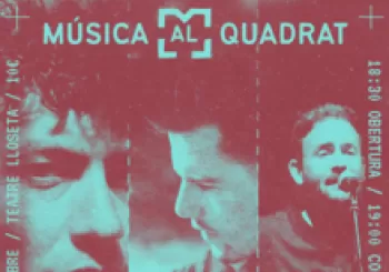 Música al quadrat - 26-9-21 amb Roger Pistola,Toni Noguera, Toni bauçà en LLOSETA